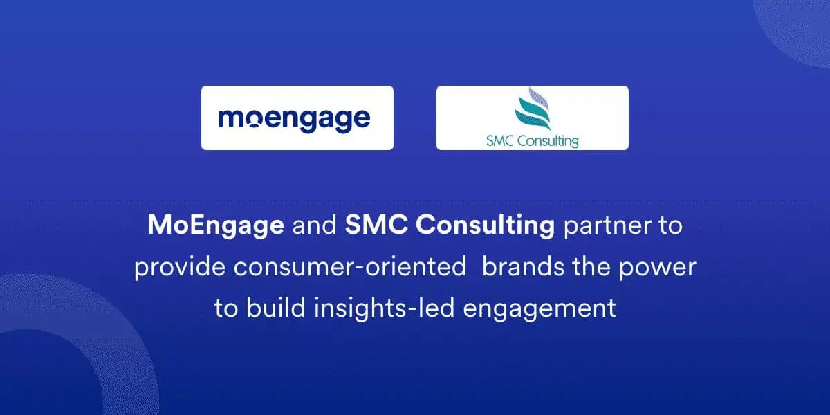 MoEngage et SMC consulting